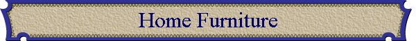 Home Furniture